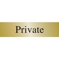 SIGN PRIVATE 200 X 50 BRASS EFFECT