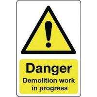 sign danger demolition work 400 x 600 vinyl