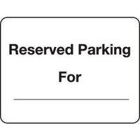 SIGN RESERVED PARKING FOR 400 X 300 ALUMINIUM