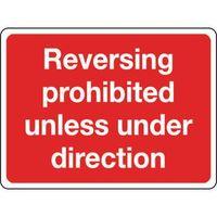 SIGN REVERSING PROHIBITED 600 X 450 VINYL