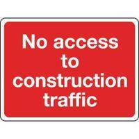 SIGN NO ACCESS TO CONSTRUCTION CONSTRUCTION 600X450 ALUMINIUM