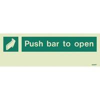 SIGN-PUSH BAR TO OPEN + SPACE 150X400MM RIGID