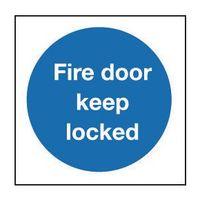 SIGN FIRE DOOR KEEP LOCKED 80 X 80 POLYCARB
