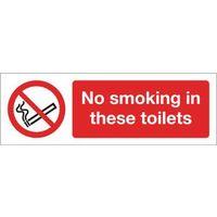 SIGN NO SMOKING IN THESE TOILETS 300 X 100 POLYCARB