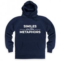 Similes Are Like Metaphors Hoodie