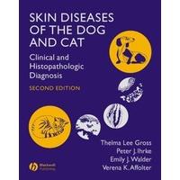 Skin Diseases of the Dog and Cat Clinical and Histopathologic Diagnosis