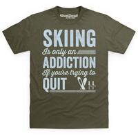 skiing addiction t shirt