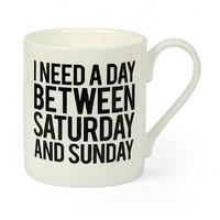 Slogan Mug - Weekend