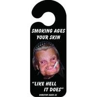 Smoking Ages Skin Door Handle Hanging Sign