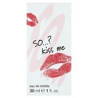 so kiss me eau de toilette 30ml