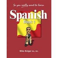 so you really want to learn spanish level 1 students book