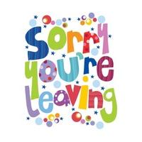 sorry leaving card