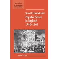 social unrest and popular protest in england 1780 1840 new studies in  ...