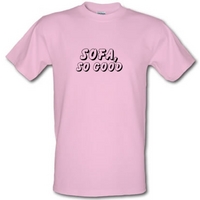 sofa so good male t shirt