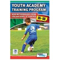 SoccerTutor Youth Academy Training Program U5-8 Book