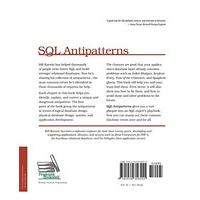 SQL Antipatterns: Avoiding the Pitfalls of Database Programming (Pragmatic Programmers)