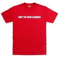 Square Mile Such a Banker T Shirt