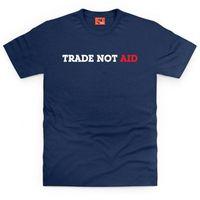 Square Mile Trade Not Aid T Shirt