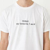 @SRSLYsocial T Shirt - Friday F Word