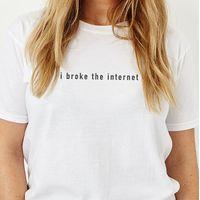 @SRSLYsocial T Shirt - I Broke The Internet