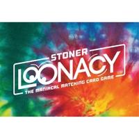 Stoner Loonacy