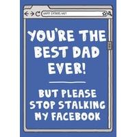 Stop Stalking Facebook | Funny Fathers Day Card