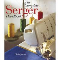 Sterling Publishing-The Complete Serger Handbook 235986