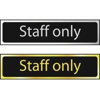 Staff Only - Sign CHR (200 x 50mm)