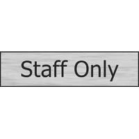 Stainless Effect Door Sign Staff Only