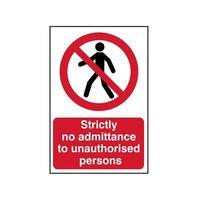 strictly no admittance to unauthorised persons pvc 400 x 600mm