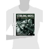 Stirling Moss: My Racing Life