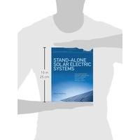 Stand-alone Solar Electric Systems: The Earthscan Expert Handbook for Planning, Design and Installation