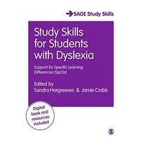 Study Skills for Students with Dyslexia (SAGE Study Skills Series)