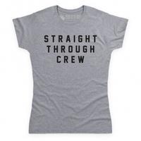 Straight Through Crew Skinnyfit T Shirt