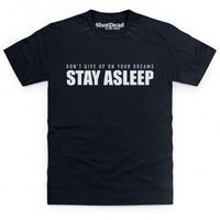 stay asleep t shirt