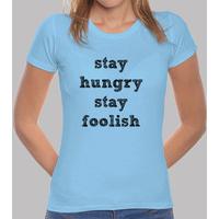 stay hungry stay foolish