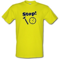 Stop! Hammer Time male t-shirt.