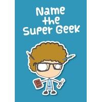 Super Geek - Cartoon Personalised Card