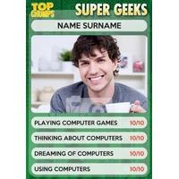 Super Geeks | Top Chumps Card