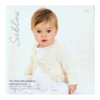 Sublime Knitting Pattern Book Baby The Third Little Hand Knit Book 612 DK