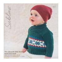 Sublime Knitting Pattern Book Baby The Eleventh Little Hand Knit Book 663 DK