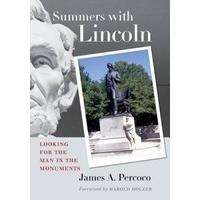 summers with lincoln looking for the man in the monuments