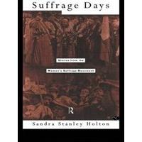 suffrage days stories from the womens suffrage movement