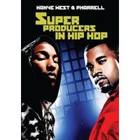 superproducers in hip hop kanye west pharrell dvd 2011