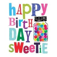 Sweetie - Birthday Card