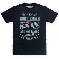 Swearing While Riding T Shirt