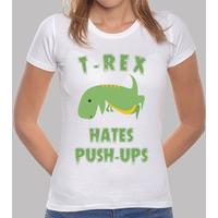 t-rex hates push ups