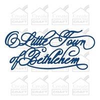 Tattered Lace O Little Town of Bethlehem Die 347613