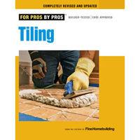 Taunton For Pros By Pros: Tiling