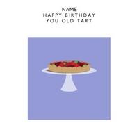 tart old personalised birthday card